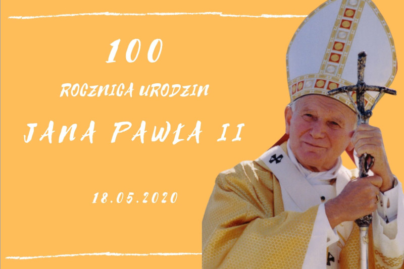 „Nie zastąpi Ciebie nikt” Hymn na 100 urodziny Jana Pawła II