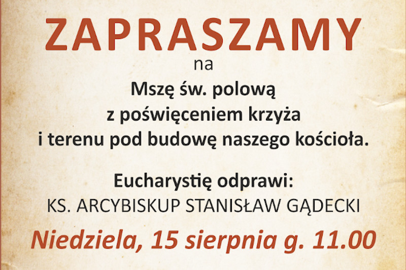 Poświęcenie terenu pod budowę kościoła